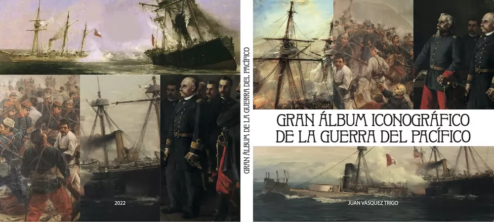 Portada Gran Álbum de la Guerra del Pacífico - Abril 2022